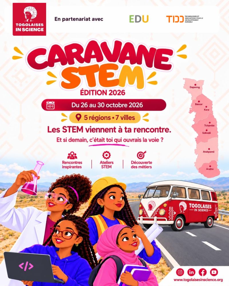 Les Togolaises In Science lancent la Caravane STEM 2026 pour faire découvrir les métiers scientifiques aux élèves du Togo
